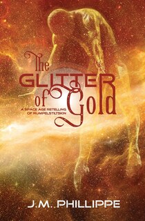 Front cover_The Glitter of Gold