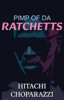 Couverture_Pimp of da Ratchetts