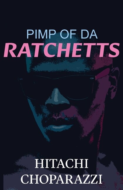 Couverture_Pimp of da Ratchetts