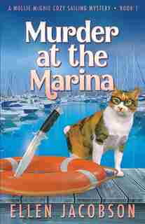 Murder at the Marina by Ellen Jacobson