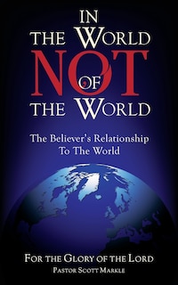 Front cover_In the World, Not of the World