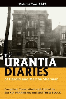 Front cover_The Urantia Diaries of Harold and Martha Sherman