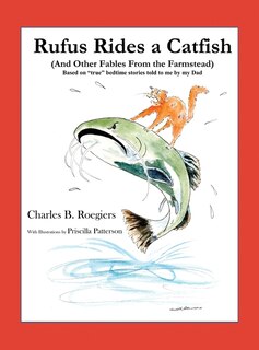 Front cover_Rufus Rides a Catfish