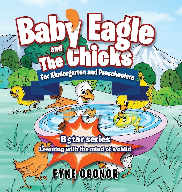 Couverture_Baby Eagle and The Chicks for Kindergarten and Preschoolers
