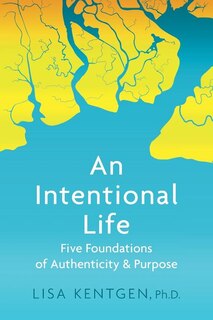 Front cover_An Intentional Life