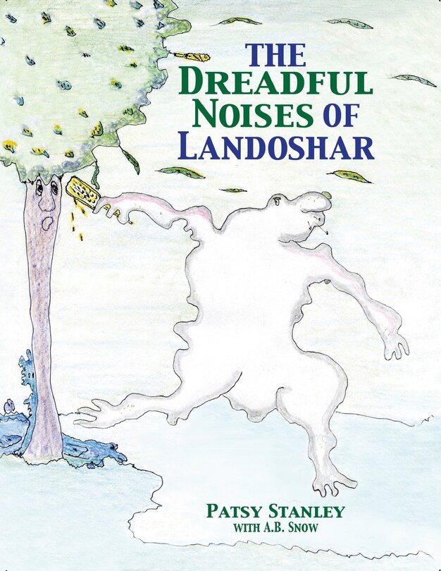 Front cover_The Dreadful Noises of Landoshar