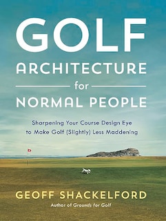 Front cover_Golf Architecture for Normal People