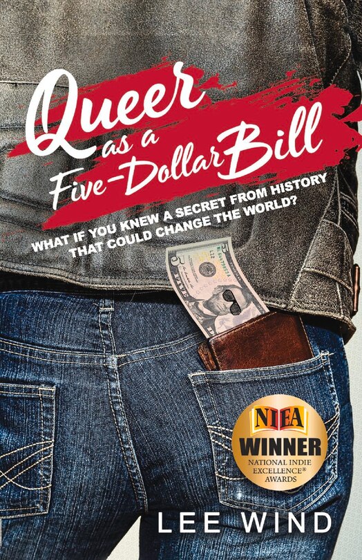 Front cover_Queer As A Five-dollar Bill