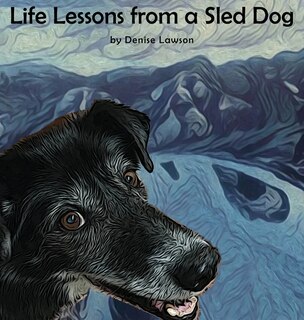 Couverture_Life Lessons from a Sled Dog