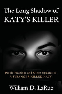 Front cover_The Long Shadow of Katy's Killer