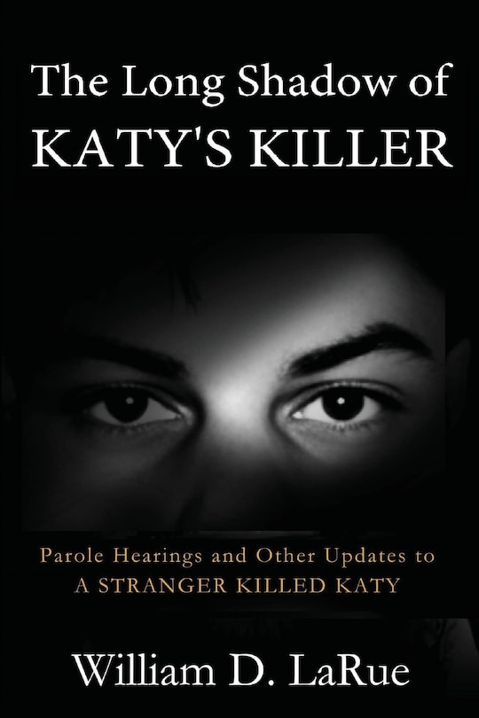 Front cover_The Long Shadow of Katy's Killer