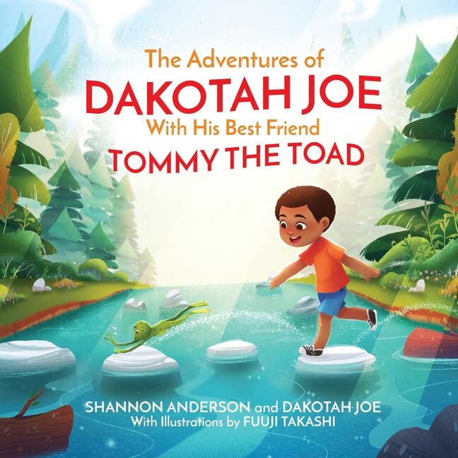 Front cover_The Adventures of DAKOTAH JOE With His Best Friend TOMMY THE TOAD