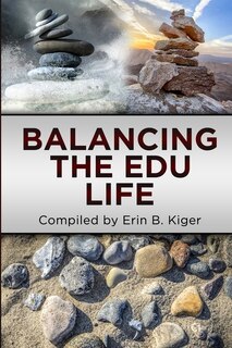 Front cover_Balancing The Edu Life