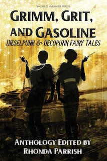 Front cover_Grimm, Grit, and Gasoline