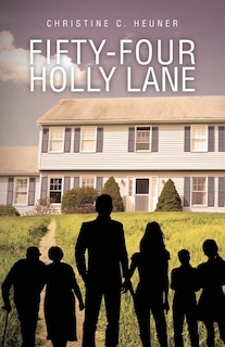 Front cover_Fifty-four Holly Lane