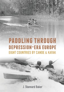 Front cover_Paddling Through Depression-Era Europe