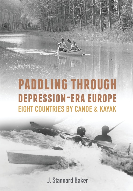 Front cover_Paddling Through Depression-Era Europe
