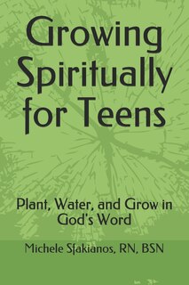 Front cover_Growing Spiritually for Teens