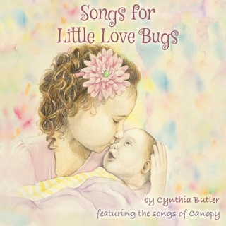 Front cover_Songs For Little Love Bugs