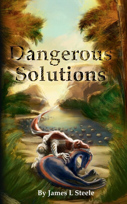 Front cover_Dangerous Solutions