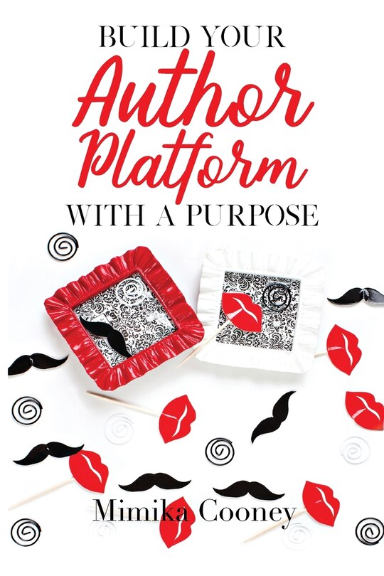 Couverture_Build Your Author Platform With A Purpose