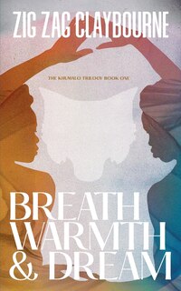 Front cover_Breath, Warmth, and Dream