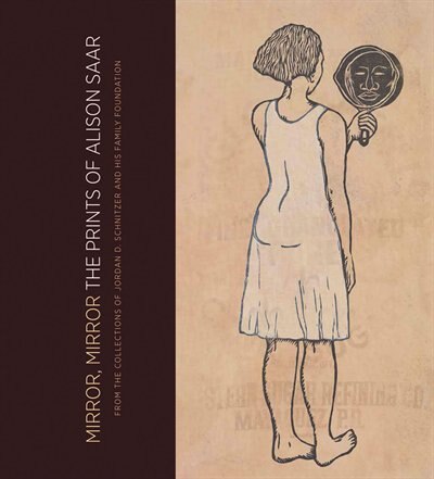 Front cover_Mirror, Mirror: The Prints of Alison Saar