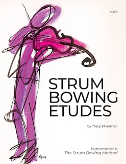 Front cover_Strum Bowing Etudes--Violin