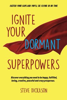Couverture_Ignite Your Dormant Superpowers