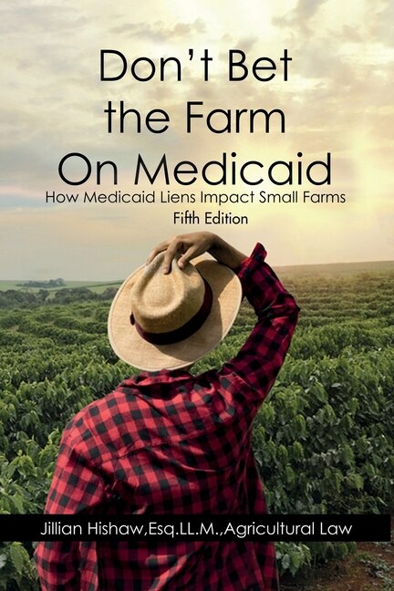 Couverture_Don't Bet the Farm on Medicaid