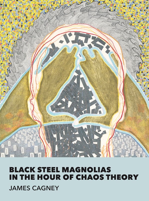 Front cover_Black Steel Magnolias in the Hour of Chaos Theory