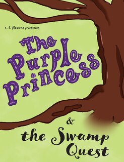 Couverture_The Purple Princess and the Swamp Quest