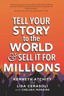 Front cover_Tell Your Story to the World & Sell It for Millions