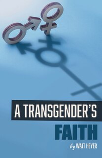 Couverture_A Transgender's Faith