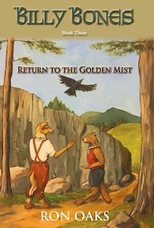 Front cover_Return to the Golden Mist (Billy Bones, #3)