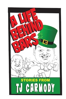 Front cover_A Life Behind Bars!