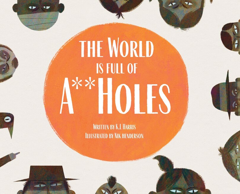 Front cover_The World is Full of A**Holes