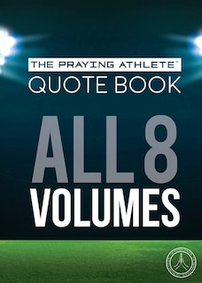Front cover_The Praying Athlete Quote Book All 8 Volumes