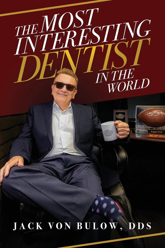 Couverture_The Most Interesting Dentist in the World