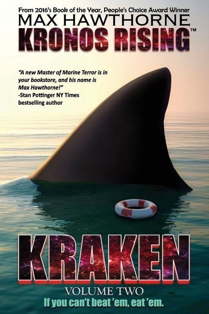 Kronos Rising: KRAKEN (volume 2): If you can't beat 'em, eat 'em.