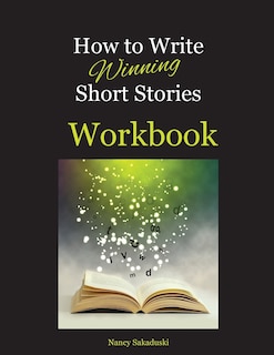 Front cover_How to Write Winning Short Stories Workbook