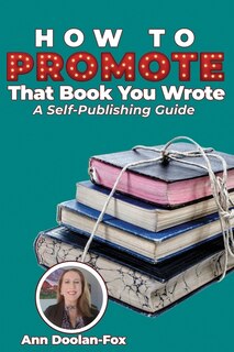 Couverture_How To Promote That Book You Wrote