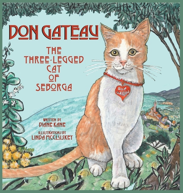 Front cover_Don Gateau the Three-Legged Cat of Seborga