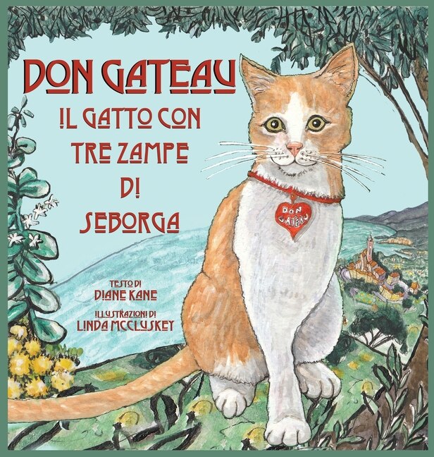 Couverture_Don Gateau Il Gatto Con Tre Zampe Di Seborga