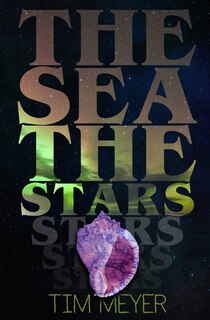 Front cover_The Sea, the Stars