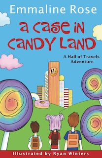 Front cover_A Case in Candy Land