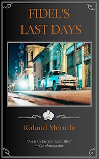 Couverture_Fidel's Last Days
