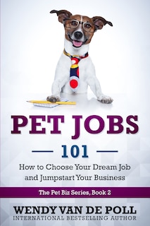 Front cover_Pet Jobs 101