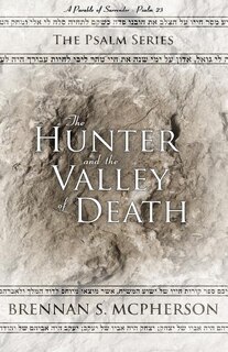 Front cover_The Hunter and the Valley of Death