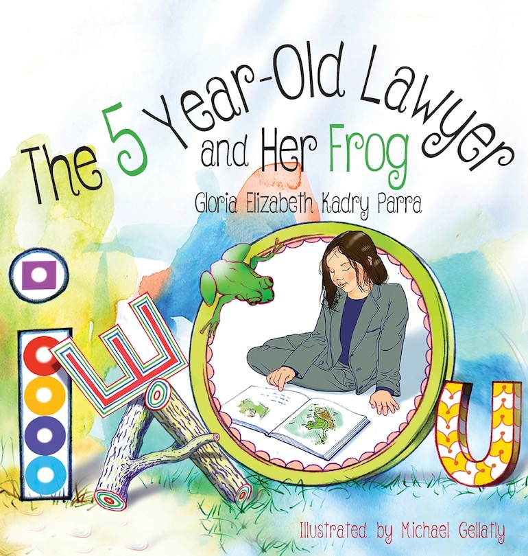 Front cover_The 5 Year-Old Lawyer and Her Frog
